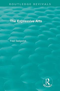 portada The Expressive Arts (Routledge Revivals) (en Inglés)