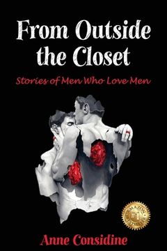 portada From Outside the Closet: Stories of Men Who Love Men 