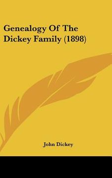 portada genealogy of the dickey family (1898) (en Inglés)