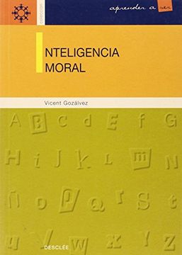 portada Inteligencia Moral (in Spanish)