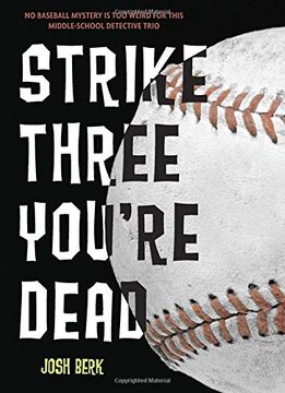 portada Strike Three, You're Dead (Lenny & the Mikes) (in English)