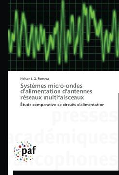 portada Systèmes micro-ondes d'alimentation d'antennes réseaux multifaisceaux