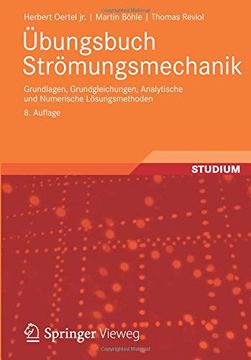 portada Übungsbuch Strömungsmechanik: Grundlagen, Grundgleichungen, Analytische und Numerische Lösungsmethoden 