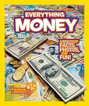 portada National Geographic Kids Everything Money: A Wealth of Facts, Photos, and Fun! (in English)