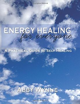 portada Energy Healing for Everyone. A Practical Guide for Self-Healing. (en Inglés)
