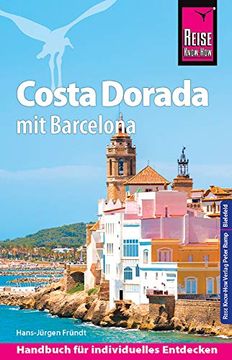 portada Reise Know-How Reiseführer Costa Dorada (Daurada) mit Barcelona (en Alemán)