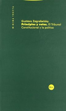 portada Principios y Votos: El Tribunal Constitucional y la Política (Minima Trotta) (in Spanish)