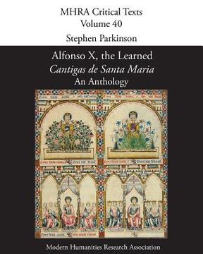 portada Alfonso X, the Learned, 'Cantigas de Santa Maria': An Anthology (en Inglés)
