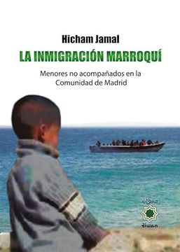 portada La Inmigración Marroquí. Menores no Acompañados en la Comunidad de Madrid