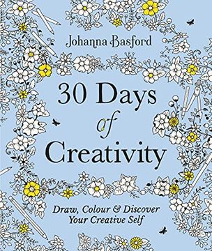 portada 30 Days of Creativity: Draw, Colour and Discover Your Creative Self (en Inglés)