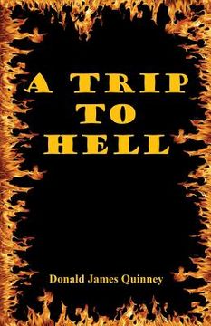 portada A Trip to Hell (en Inglés)
