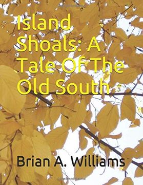 portada Island Shoals: A Tale of the old South (en Inglés)