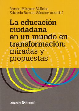portada La Educación Ciudadana en un Mundo en Transformación: Miradas y Propuestas (in Spanish)
