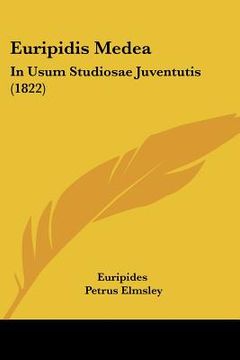 portada euripidis medea: in usum studiosae juventutis (1822) (in English)