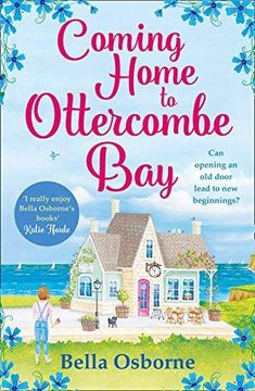 portada Coming Home to Ottercombe Bay: The Laugh out Loud Romantic Comedy of the Year (Ottercombe bay 1) (en Inglés)