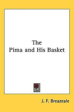 portada the pima and his basket (in English)