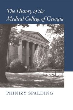 portada the history of the medical college of georgia (en Inglés)