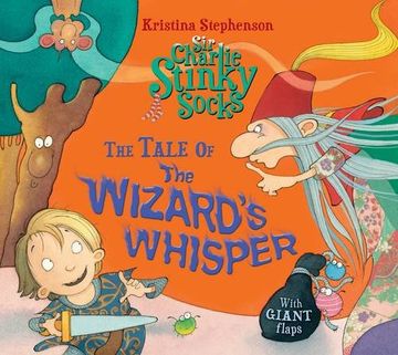 portada Sir Charlie Stinky Socks: The Tale of the Wizard's Whisper