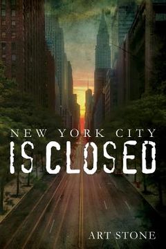 portada New York City Is Closed (en Inglés)