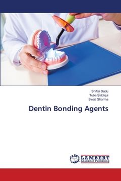 portada Dentin Bonding Agents (en Inglés)
