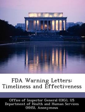 portada fda warning letters: timeliness and effectiveness (en Inglés)