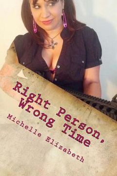 portada Right Person, Wrong Time: From the Mixed Up Heart of Juniper M Martinez