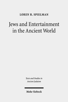 portada Jews and Entertainment in the Ancient World (en Inglés)