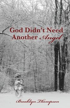 portada God Didn't Need Another Angel (in English)