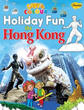 portada Copy to Colour Holiday Fun in Hong Kong (in English)