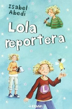 portada Lola Reportera (Escalera de Lectura)
