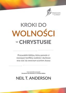 portada Kroki Do WolnoŚci W Chrystusie (in Polaco)