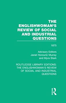 portada The Englishwoman's Review of Social and Industrial Questions: 1875 (Routledge Library Editions: The Englishwoman's Review of Social and Industrial Questions) (en Inglés)