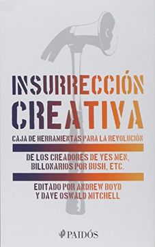 portada Insurreccion Creativa. Caja de Herramientas Para la Revolucion (in Spanish)