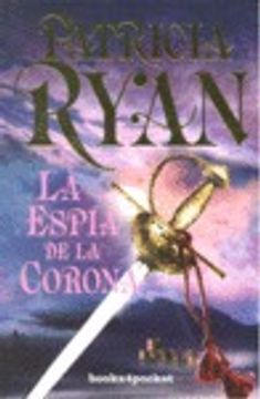 portada La espía de la corona (Books4pocket romántica) (in Spanish)