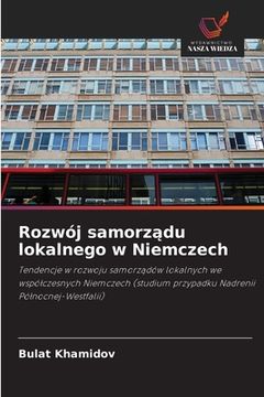 portada Rozwój samorządu lokalnego w Niemczech (in Polaco)