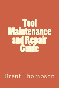 portada Tool Maintenance and Repair Guide