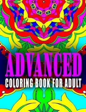 portada ADVANCED COLORING BOOK FOR ADULT - Vol.3: advanced coloring books (en Inglés)