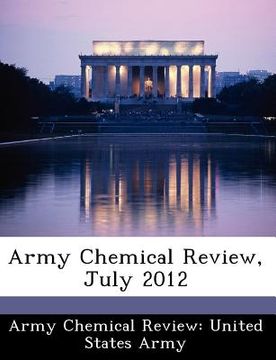 portada army chemical review, july 2012 (en Inglés)