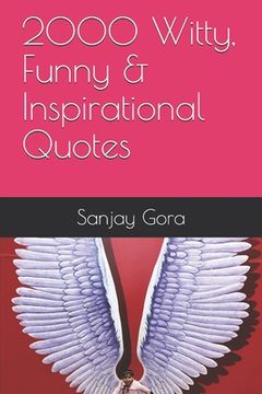 portada 2000 Witty, Funny & Inspirational Quotes (en Inglés)