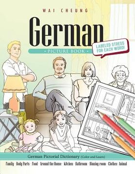portada German Picture Book: German Pictorial Dictionary (Color and Learn) (en Inglés)