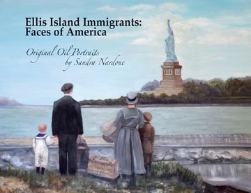 portada Ellis Island Immigrants: Faces of America (en Inglés)