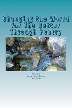 portada Changing the World for The Better Through Poetry (in English)