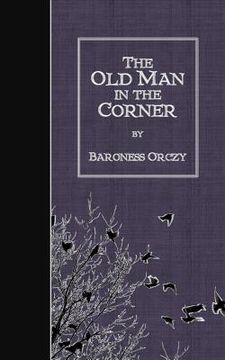 portada The Old Man in the Corner (en Inglés)