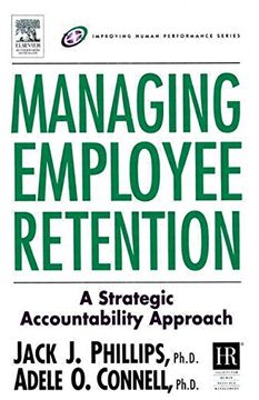 portada Managing Employee Retention: A Strategic Accountability Approach (Improving Human Performance) (in English)