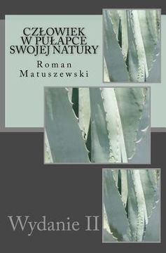 portada Czlowiek W Pulapce Swojej Natury (en Polaco)