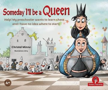 portada Someday I'll Be a Queen: A Pawn's Journey Across the Chess Board (in English)