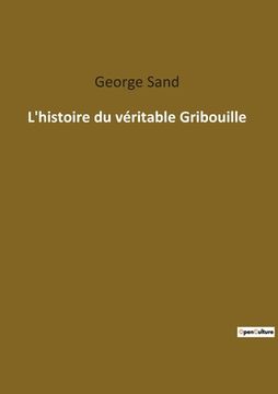 portada L'histoire du véritable Gribouille (en Francés)