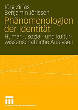 portada Phänomenologien der Identität: Human-, Sozial- und Kulturwissenschaftliche Analysen (en Alemán)