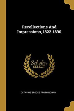 portada Recollections and Impressions, 1822-1890 