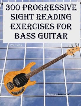 portada 300 Progressive Sight Reading Exercises for Bass Guitar: Volume 1 (in English)